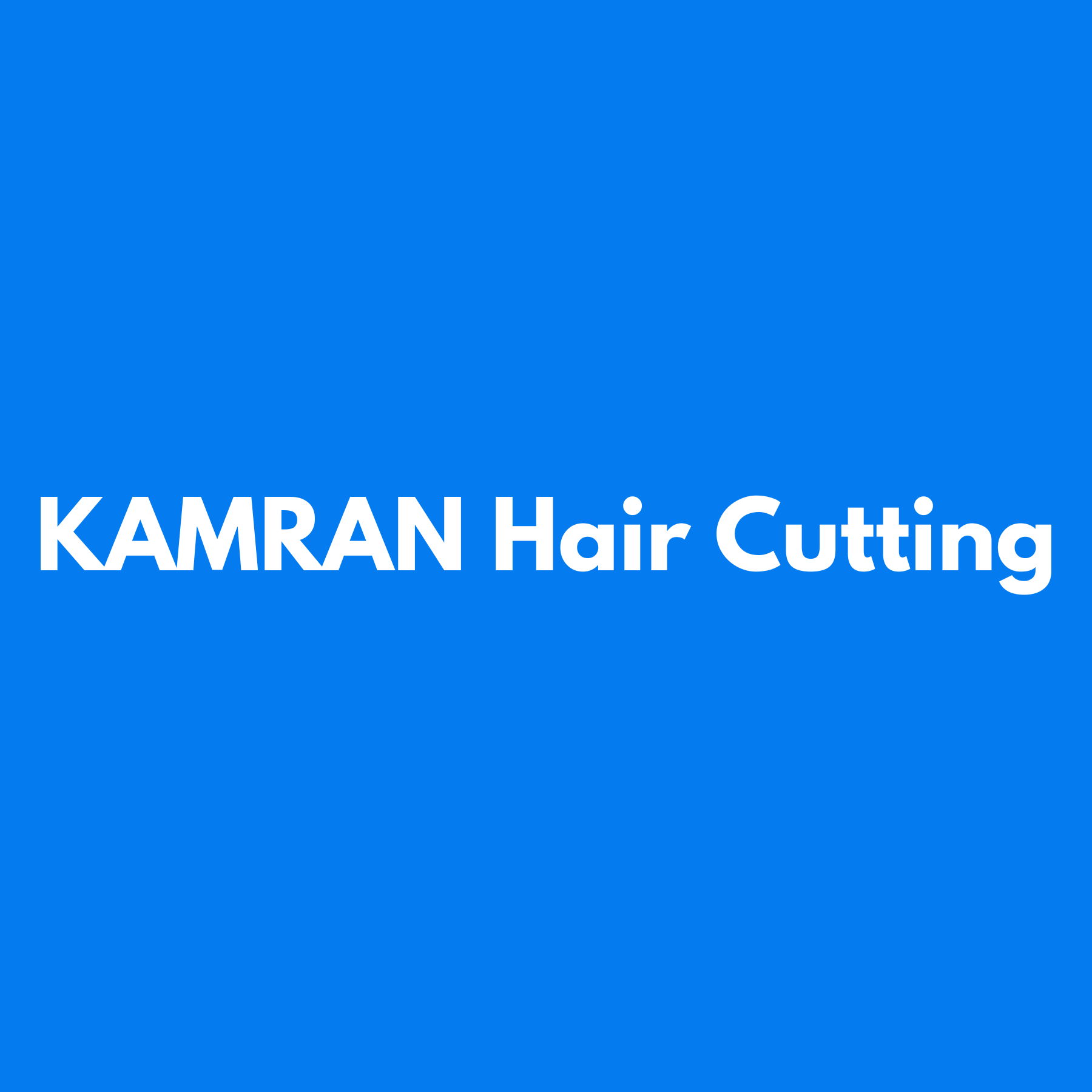 Kamran Hair Cutting